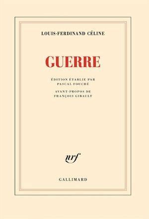 celine guerre|louis ferdinand Celine pdf.